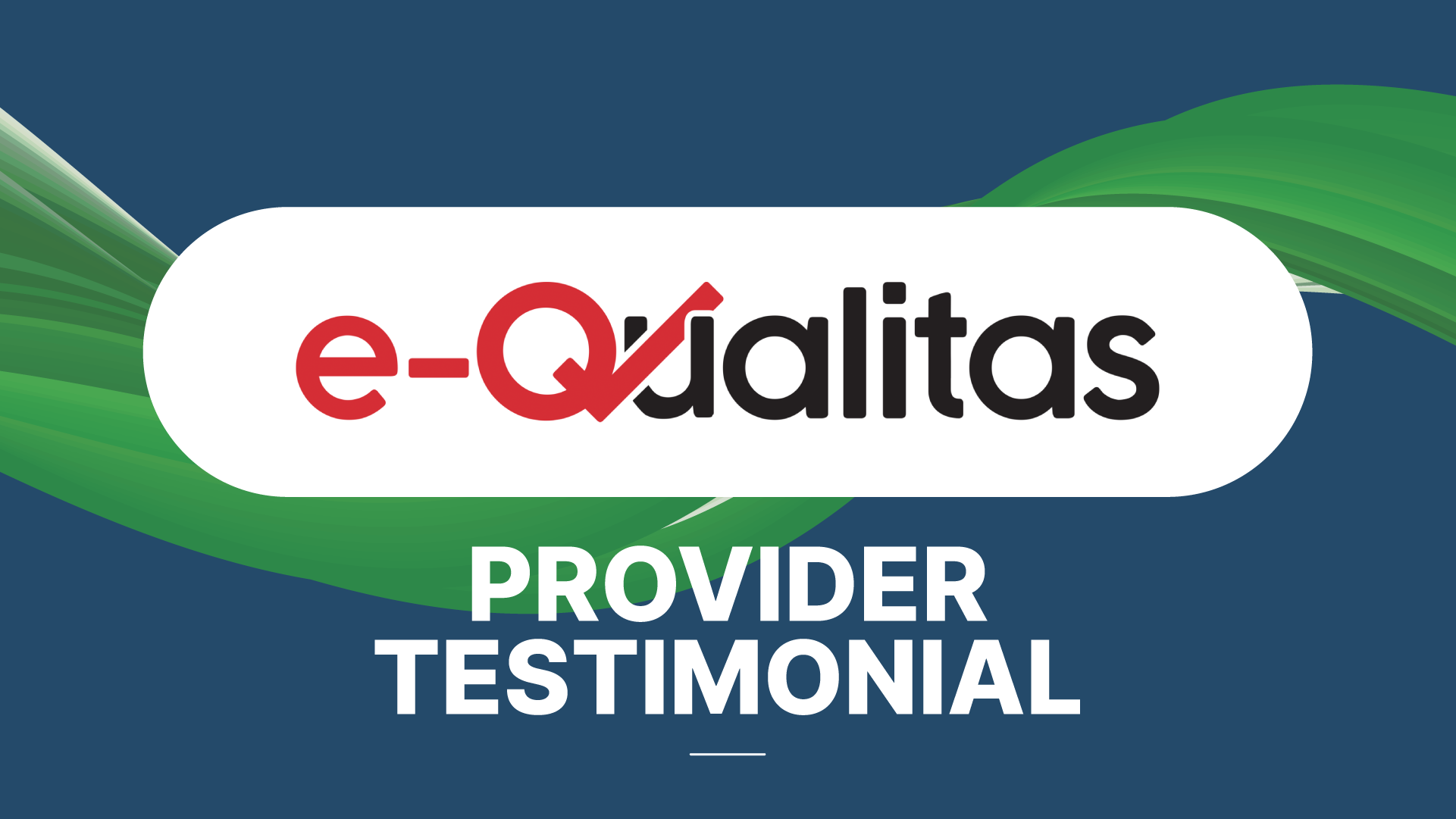 e-Qualitas testimonial